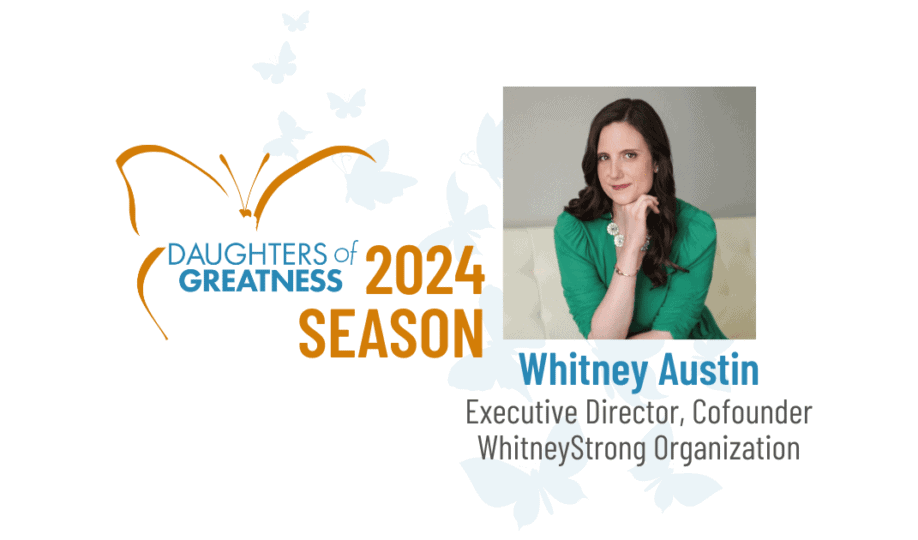 Whitney Austin Daughters of Greatness